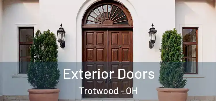 Exterior Doors Trotwood - OH
